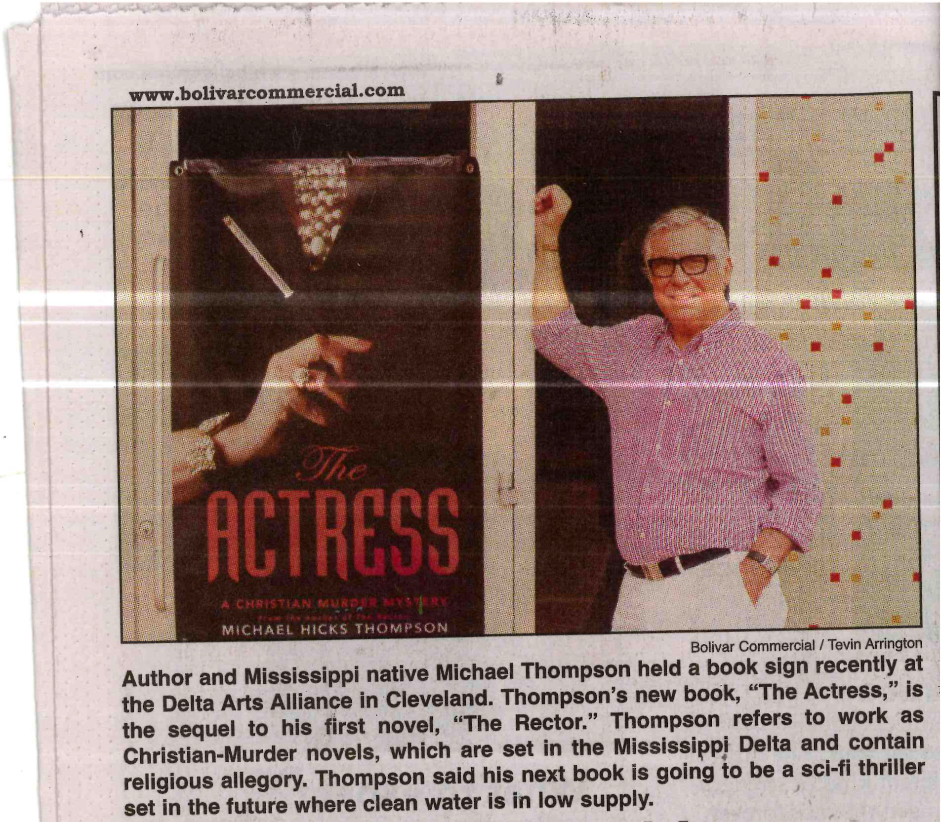 Bolivar Commercial Highlights Michael Thompson and his Novel The Actress